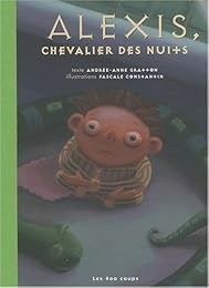 Alexis, chevalier des nuits