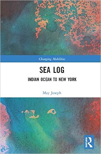 Sea Log Indian Ocean To New York Changing Mobilities May - 