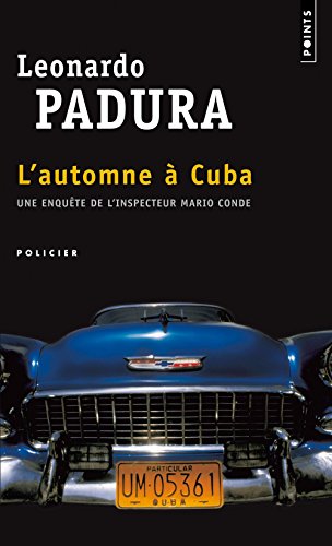 Les quatre saisons: 04: L'automne à Cuba