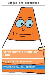 Livro Cornelius Cone de Steve Boyce (As novas aventuras de Cornelius Cone e amigos)