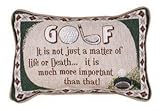Golf Is Not Matter Life or Death Tapestry Toss Pillow USA Made