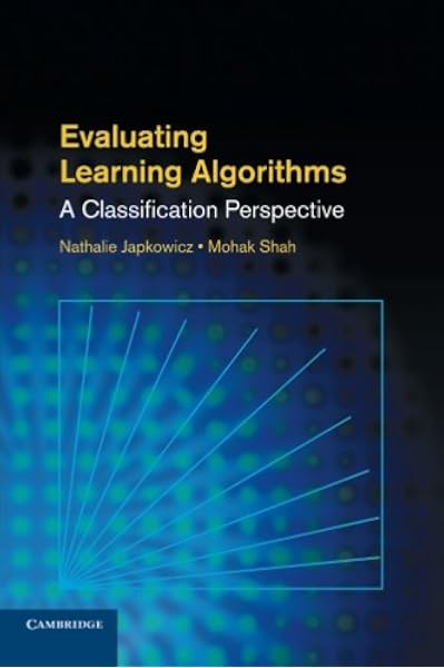 evaluating machine learning algorithms