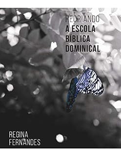 Livro Recriando a Escola Bíblica Dominical