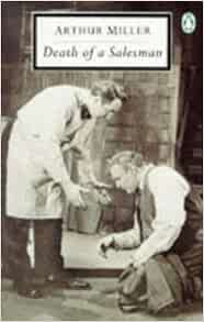 Death of a Salesman (Penguin Twentieth Century Classics): Miller