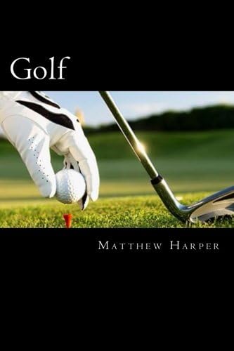 Golf: Amazing Facts, Awesome Interactive Trivia, Cool Pictures & Fun New Quiz for Kids - The BEST Book Strategy That Helps Guide Children to Learn Using Their Imagination! (History of Sport)