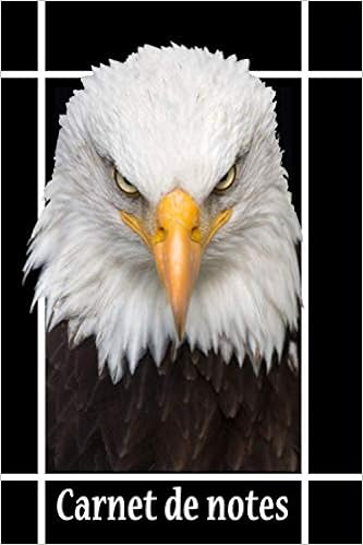 Carnet De Notes Aigle Royal Portrait D Animaux Sauvage Espece D Oiseaux De La Famille Des Accipitrides French Edition Nathan Joe Amazon Com Books