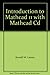 Introduction to Mathcad 11 with Mathcad Cd by Ronald W. Larsen 0536841004 Book Cover