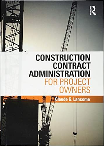 Construction Contract Administration for Project Owners