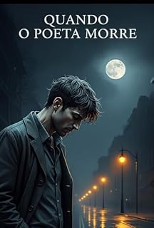 Livro Quando O Poeta Morre