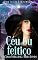 Livro Céu ou feitiço (Série Tecelã do destino Livro 7)