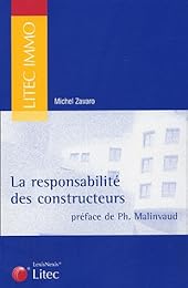 La  responsabilité des constructeurs