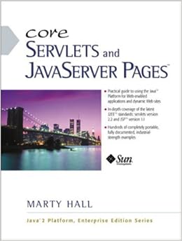 Core Servlets and JavaServer Pages (JSP) Core Servlets and JavaServer Pages (JSP)