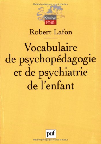 Vocabulaire de psychopédagogie et de psychiatrie de l'enfant