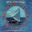 Spirits of the Voyage: Music From The Documentary Video