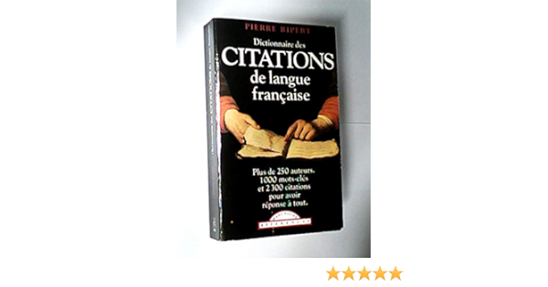 Dictionnaire Des Citations De La Langue Francaise Pierre Ripert Maxi Livres Amazon Com Books