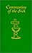 Communion of the Sick: Approved Rites for Use in the United States of America Excerpted from Pastoral Care of the Sick and Dying in English and Spanish