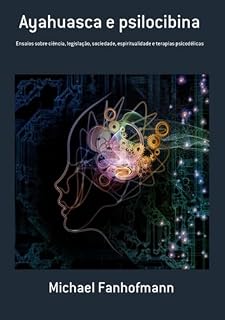 Livro Ayahuasca E Psilocibina