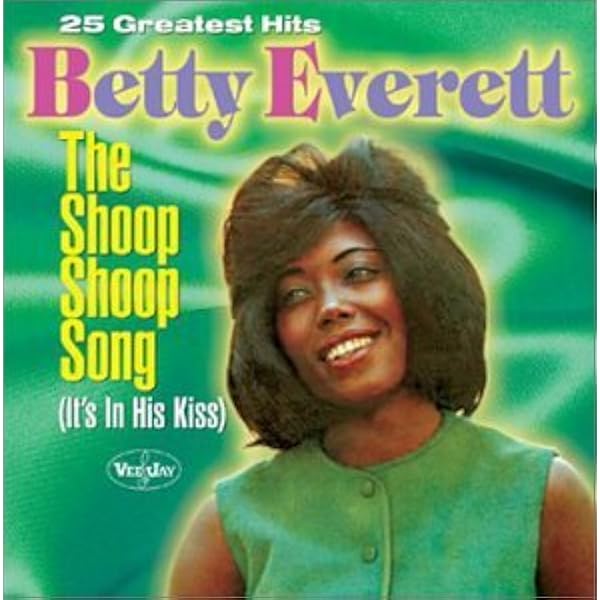 Betty Everett - Shoop Shoop Song / Very Best Of - Amazon.com