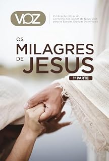 Livro Revista VOZ, Nº 10 - Os Milagres de Jesus (1ª parte)