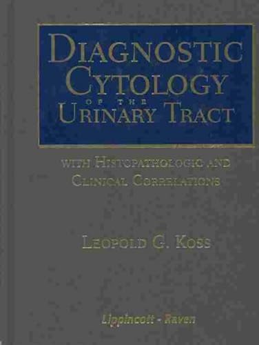 Download Diagnostic Cytology of the Urinary Tract: With Histopathologic and Clinical Correlations PDF