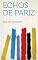 Livro Echos De Pariz