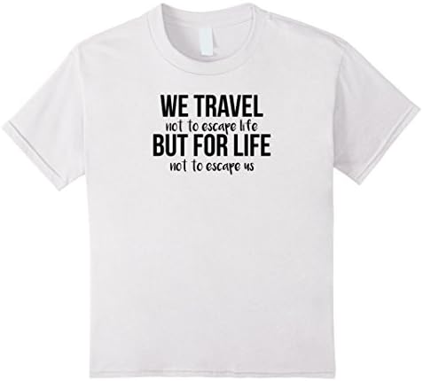 Kids World Traveler T-Shirt  Wanderlust and Travel Shirt 6 White