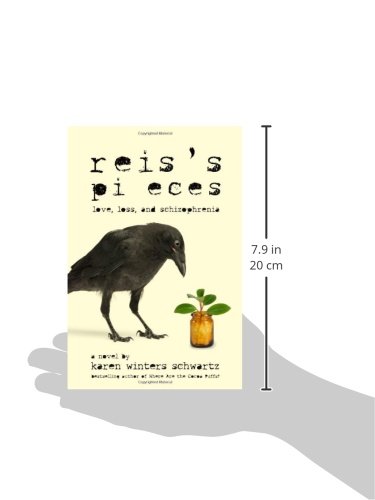 Reis S Pieces Love Loss And Schizophrenia Winters Schwartz Karen 9781936636082 Amazon Com Books