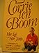 Corrie Ten Boom: Her Life Her Faith by 