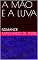 Livro A MÃO E A LUVA: ROMANCE