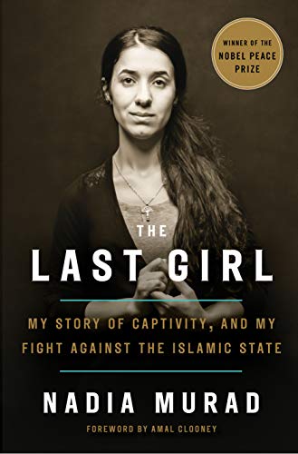 [B.o.o.k] The Last Girl: My Story of Captivity, and My Fight Against the Islamic State<br />TXT