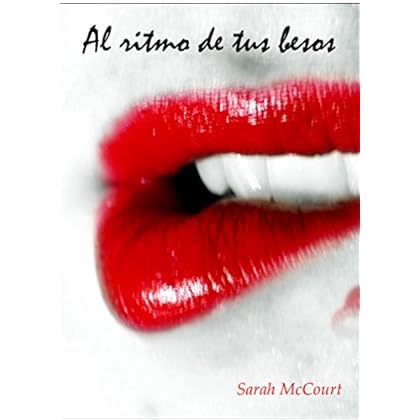 Al ritmo de tus besos Al ritmo de tus besos