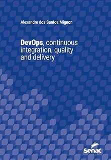 Livro DevOps, continuous integration, quality and delivery (Série Universitária)