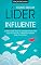Livro COMO SER UM LÍDER: Como Ser Um Líder Influente e Admirado Que Inspira A Sua Equipa Para O Sucesso
