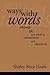 Ways with Words: Language, Life and Work in Communities and Classrooms (Cambridge Paperback Library)