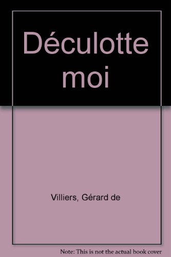 Déculotte-moi