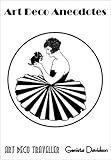 Art Deco Anecdotes by