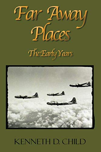 Far Away Places The Early Years Child Kenneth D Hollace Barbara Amazon Com Books