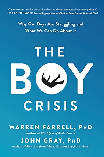 The Boy Crisis: Why Our Boys Are Struggling and What We Can Do About It cover