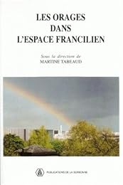 Les  orages dans l'espace francilien