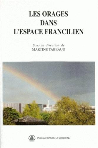 Les  orages dans l'espace francilien