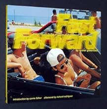 Fast Forward: Growing Up in the Shadow of Hollywood