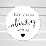 60 - 1.5 inch Wedding Stickers, Thank you for celebrating with us Stickers, Wedding Favor Stickers (#362)