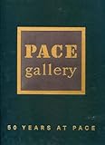 50 Years at Pace, , 1935410113