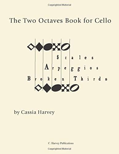 The Two Octaves Book for Cello