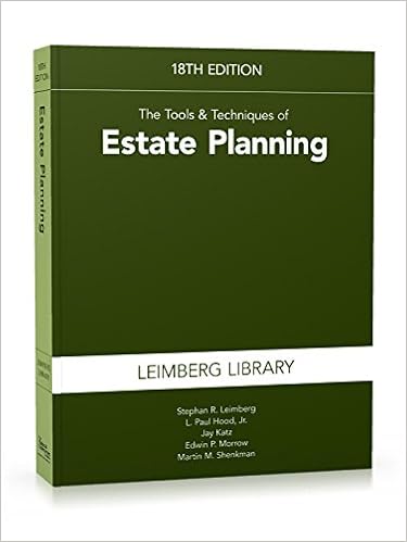 The tools techniques of estate planning