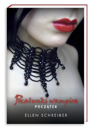Początek (Vampire Kisses, #1)