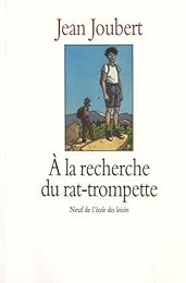 À la recherche du rat-trompette