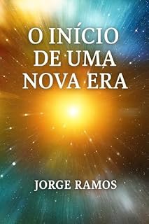 Livro O INÍCIO DE UMA NOVA ERA: A implantação e expansão do Racionalismo Cristão