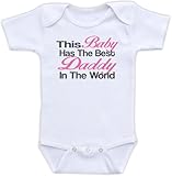 This Baby Has the Best Daddy in the World - Cute Baby Onesie (3-6M Pink)