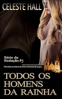 Livro Todos os Homens da Rainha